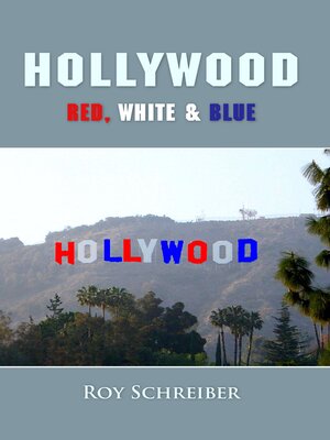 cover image of Hollywood--Red, White & Blue